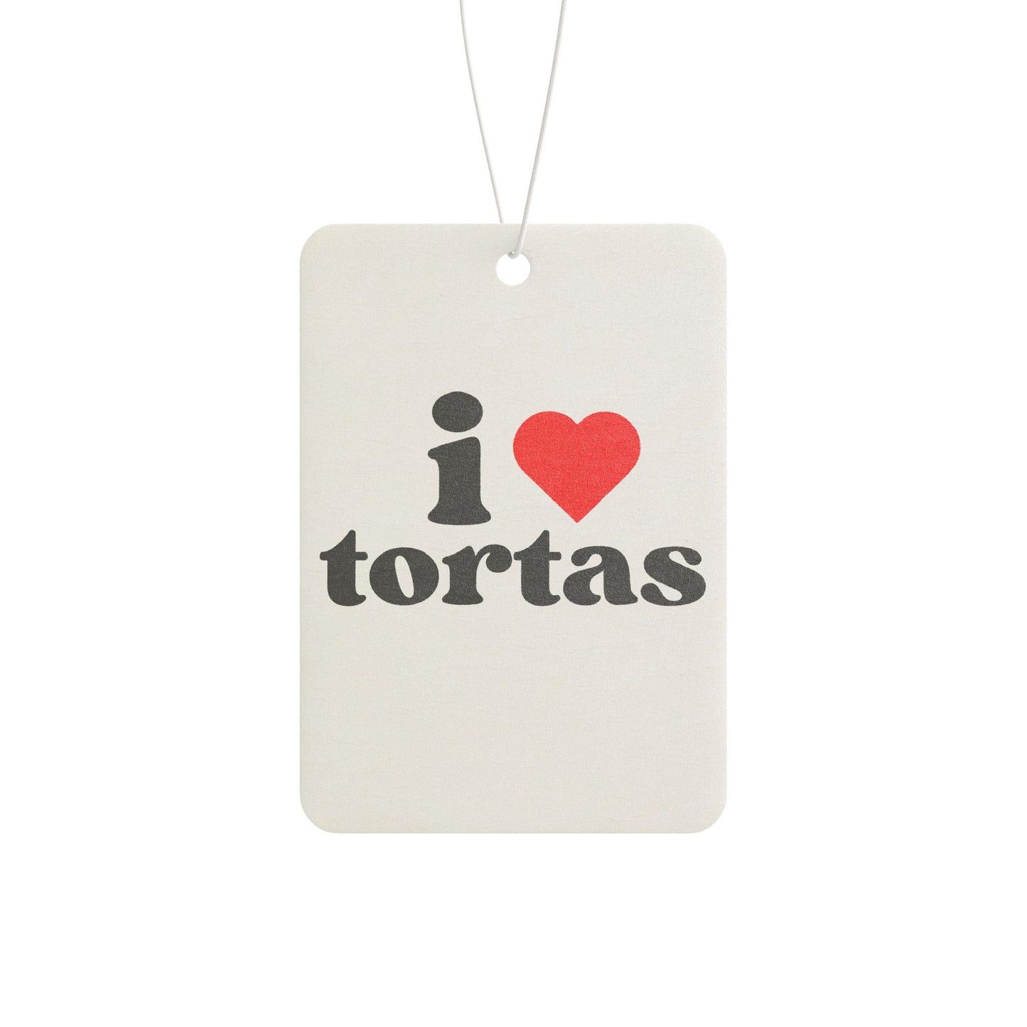 "I Love Tortas" Car Air Freshener