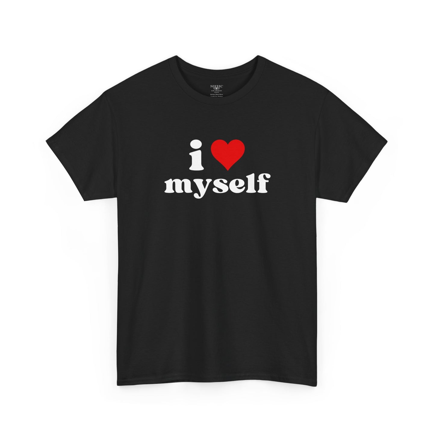 I LOVE MYSELF TEE