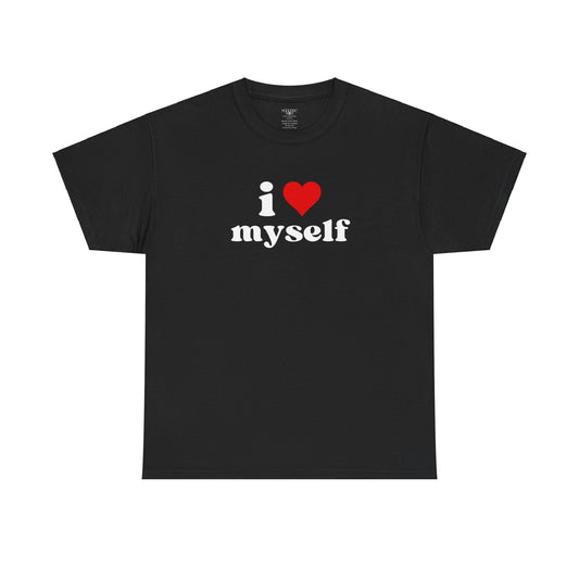 I LOVE MYSELF TEE