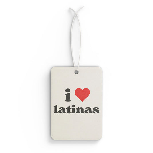 “I Love Latinas” Car Air Freshener